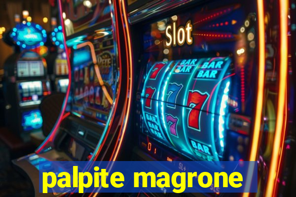 palpite magrone